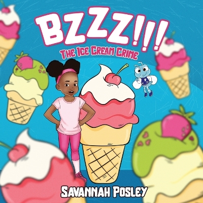 BZZZ! The Ice Cream Crime book