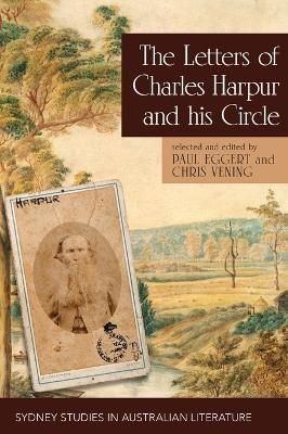 The Letters of Charles Harpur and his Circle book