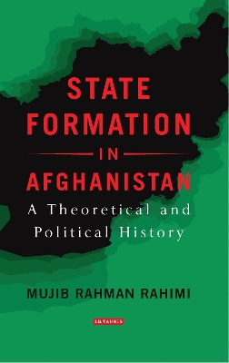 State Formation in Afghanistan book