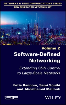 Software-Defined Networking 2: Extending SDN Control to Large-Scale Networks book