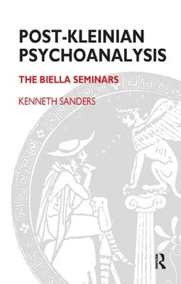 Post-Kleinian Psychoanalysis book