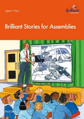 Brilliant Stories for Assemblies book