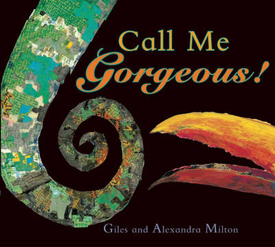 Call Me Gorgeous by Giles Milton