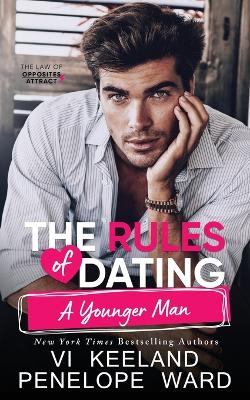 The Rules of Dating a Younger Man by Penelope Ward