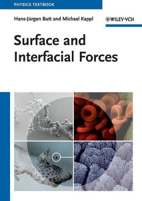 Surface and Interfacial Forces by Hans-Jürgen Butt