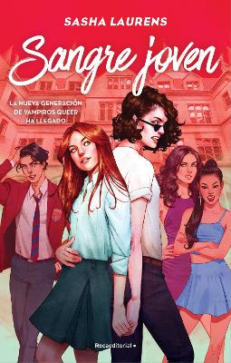 Sangre joven / Youngblood by Sasha Laurens