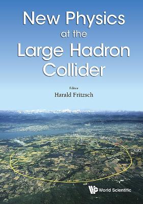 New Physics At The Large Hadron Collider - Proceedings Of The Conference book