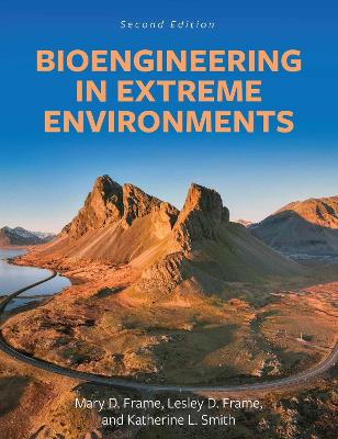 Bioengineering in Extreme Environments book