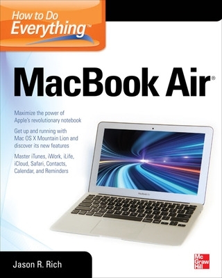 How to Do Everything MacBook Air by Jason Rich