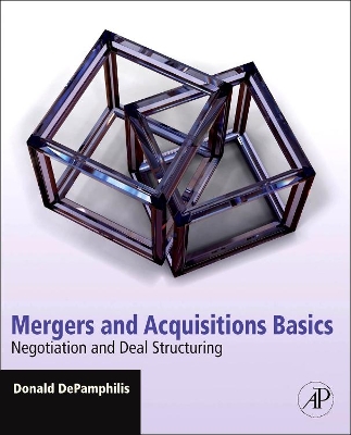 Mergers and Acquisitions Basics by Donald DePamphilis