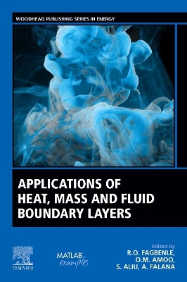 Applications of Heat, Mass and Fluid Boundary Layers book