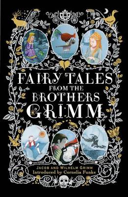 Fairy Tales from the Brothers Grimm book