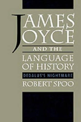 James Joyce and the Language of History book