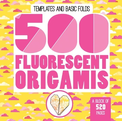 500 Fluorescent Origamis book