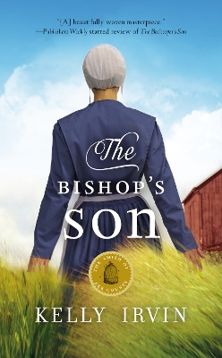 The The Bishop's Son by Kelly Irvin