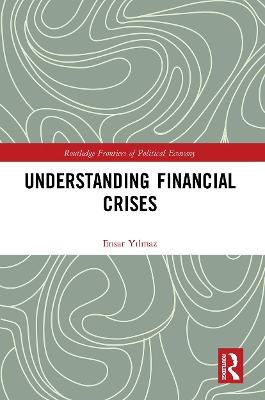 Understanding Financial Crises by Ensar Yılmaz