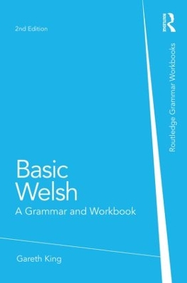Basic Welsh by Gareth King