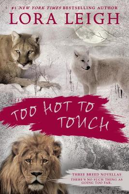 Too Hot To Touch book