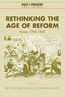 Rethinking the Age of Reform by Arthur Burns