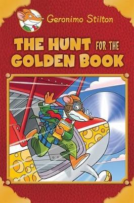 Geronimo Stilton: The Hunt for the Golden Book book