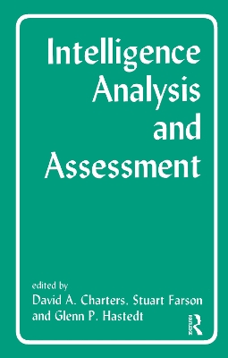 Intelligence Analysis and Assessment book