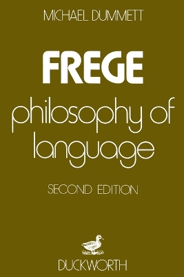 Frege by Sir Michael Dummett