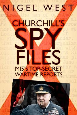 Churchill's Spy Files book