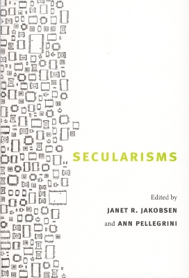 Secularisms by Janet R. Jakobsen