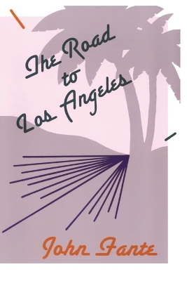 Road to Los Angeles book