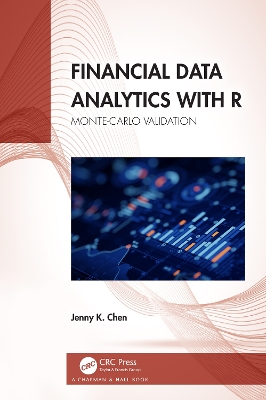 Financial Data Analytics with R: Monte-Carlo Validation book