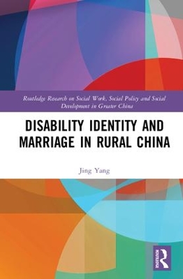 Disability Identity and Marriage in Rural China book