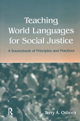 Teaching World Languages for Social Justice book