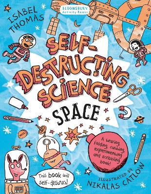 Self-Destructing Science: Space book