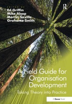 Field Guide for Organisation Development by Mike Alsop