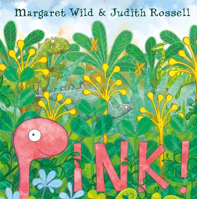 Pink! by Margaret Wild