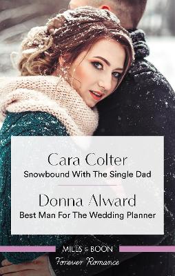 Snowbound with the Single Dad/Best Man for the Wedding Planner book