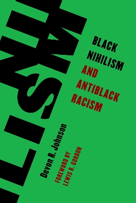 Black Nihilism and Antiblack Racism book