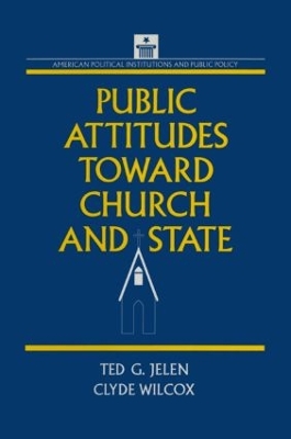 Public Attitudes Toward Church and State book