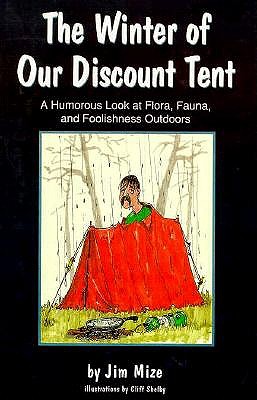 Winter of Our Discount Tent book