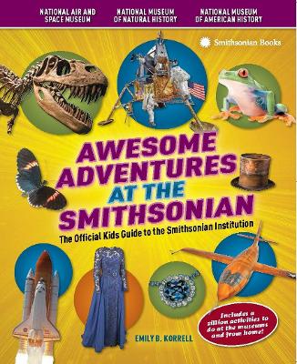 Awesome Adventures At The Smithsonian book