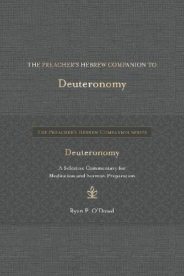 The Preacher's Hebrew Companion to Deuteronomy book