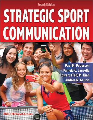 Strategic Sport Communication by Paul M. Pedersen