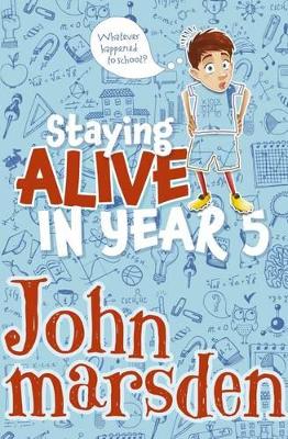 Staying Alive in Year 5 book