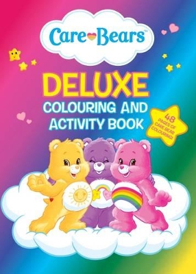 Care Bears Deluxe Colouring and Activity Book book