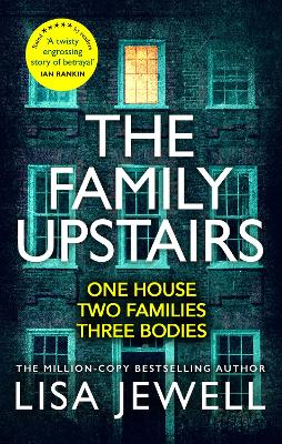The Family Upstairs: The #1 bestseller. ‘I read it all in one sitting’ – Colleen Hoover by Lisa Jewell