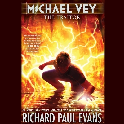 Michael Vey 9: The Traitor by Richard Paul Evans