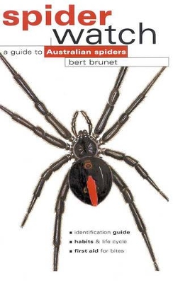 Spiderwatch: A Guide to Australian Spiders book