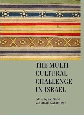 Multicultural Challenge in Israel book
