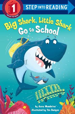 Big Shark, Little Shark Go to School book