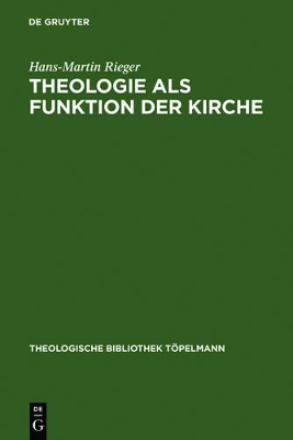 Theologie als Funktion der Kirche book